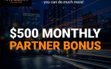 Get $500 extra bonus!